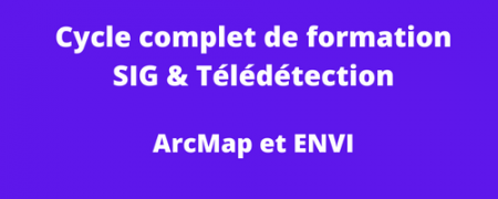Cycle complet de formation SIG et Télédétection avec ArcMap et ENVI