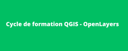 Cycle de formation QGIS-OpenLayers en ligne